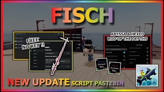 FISCH Script Pastebin 2024 AUTO FARM  AUTO ROD OF THE DEPTHS  AUTO ENCHANT RELIC HEXED amp ABYSSAL 🦈 [upl. by Ailahk]