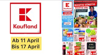 KAUFLAND Werbung Prospekt Angebote und Aktionen gültig ab 11 April 2024 [upl. by Ikkiv]