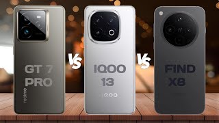 Realme GT 7 Pro Vs Iqoo 13 Vs Oppo Find X8 [upl. by Ardolino574]