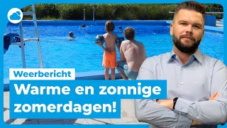 Weerbericht warm en zonnig zomerweer [upl. by Laohcin]