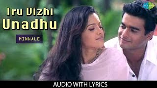 Iru Vizhi Unnadhu Lyrical  Minnale  Madhavan  Reema Sen  Harris Jayaraj [upl. by Hceicjow]