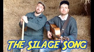 The Silage Song  The 2 Johnnies [upl. by Lienet]