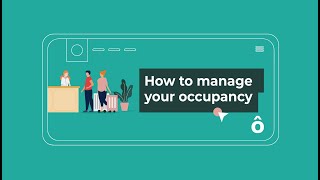 How to Manage Your Occupancy [upl. by Jer]