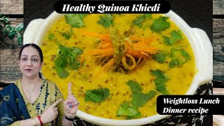 High Protein Quinoa Khichdi  Quinoa Khichdi  Quinoa Khichdi For Weightloss  Lunch Dinner Recipe [upl. by Misab76]