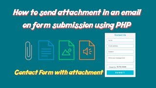 How to send attachment in an email on form submission using PHP [upl. by Shifra]