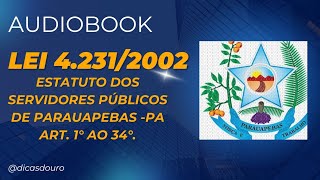 AUDIOBOOK LEI 42312002  ESTATUTO DOS SERVIDORES DE PARAUAPEBAS PA [upl. by Eatnuahc]