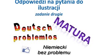 MATURA JĘZYK NIEMIECKI 4  Odpowedź na pytania do obrazka  Niemiecki bez problemu [upl. by Lopes693]