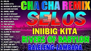 🛑🇵🇭NEW SELOS🔷Nonstop Cha Cha Disco Remix 2024🛑Bagong Nonstop Cha Cha Remix 2024🔶 [upl. by Valma]