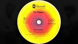 The Floaters  Float On Extended Version ABC Records 1977 [upl. by Gabel]