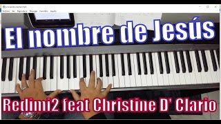 El nombre de Jesús  TUTORIAL  Redimi2 feat Christine D Clario [upl. by Ocirederf]