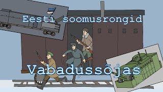 Eesti soomusrongid Vabadussõjas [upl. by Rabaj]