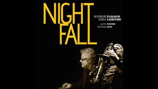 Sigurdur Flosason Kjeld Lauritsen Jacob Fischer Kristian Leth  Nightfall 2019 [upl. by Manton]