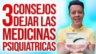 3 consejos para dejar las medicinas psiquiátricas [upl. by Mariele191]