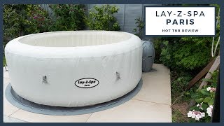 Lay Z Spa Paris Hot Tub Review  We Purchased It [upl. by Anaylil]