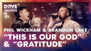 Phil Wickham amp Brandon Lake  This Is Our God amp Gratitude  54th Annual GMA Dove Awards 2023 [upl. by Rozamond]