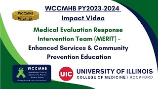 UICOMR  MERIT WCCMHB Impact Video PY2324 [upl. by Piegari101]