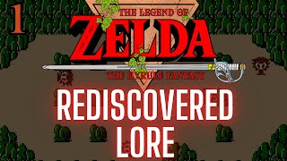 Zelda 1986 Rediscovered Lore amp Timeline Placement  Episode 1 [upl. by Naam475]