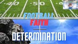 Determination  Build that Wall  Nehemiah Football Faith [upl. by Parnas]