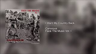 Canorous  I want my country back [upl. by Ydnec]