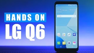 Hands On LG Q6  Standar Baru Hape Cantik [upl. by Arther]