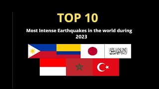 TOP 10 Terremotos Más Intensos del 2023  Top 10 World Earthquakes 2023 [upl. by Cadell38]