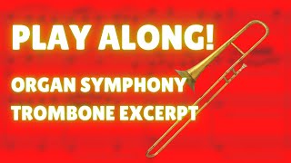 Play Along SaintSaëns Symphony 3 Trombone Excerpt  Orchestral Track WITHOUT TROMBONE [upl. by Mundt211]