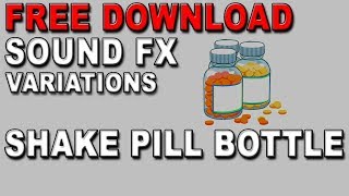 Pill Bottle Shaking Sound Effect Free Download [upl. by Lindbom]