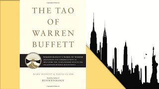 The Tao of Warren Buffet Warren Buffetts Words of Wisdom by Mary Buffett  Full Audiobook [upl. by Yendic996]