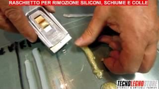 Raschietto per rimozione colle siliconi e schiume [upl. by Latvina]