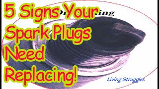 5 Signs Your Spark Plugs Need Replacing [upl. by Ursal867]