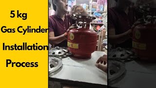 5 kg small gas stove installation process smallgascylinder  chota gas cylinder kitne ka aata hai [upl. by Lrub73]