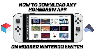 How To Download Any Homebrew App On Modded Nintendo Switch [upl. by Liana]