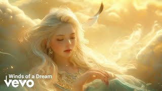 Elara Vea  Winds of a Dream Official Music Video [upl. by Negaem]