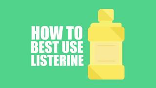 How to use Mouthwash Effectively  LISTERINE® Mouthwash [upl. by Miguela]