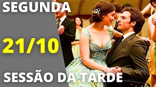 Sessão Da Tarde de hoje 2110 Globo exibe filme Como Eu Era Antes De Você [upl. by Haslam]