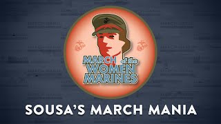 SAVERINO  March of the Women Marines  quotThe Presidents Ownquot US Marine Band [upl. by Noah]