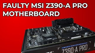 MSI Z390A Pro Motherboard  Can I Fix It  Qubits Tech [upl. by Tigdirb]