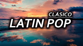 Mix Latin Pop Clásicos Vol2 Fonseca Bacilos Carlos Vives Chino y Nacho Montaner Rakim 1 HORA [upl. by Medina]