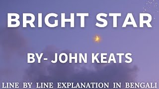 Bright Star ⭐ by John Keats  1st Semester English Honours [upl. by Grose174]