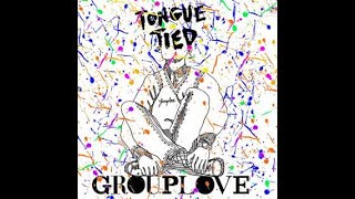 Grouplove  Tongue Tied True Instrumental [upl. by Grier557]