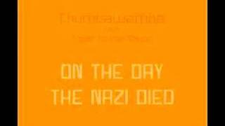 Chumbawamba f CTTN  On the Day the Nazi Died [upl. by Lacym]