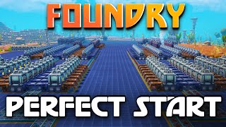 Building The Perfect Starter Factory In Foundry Lets Play Ep01 [upl. by Reffotsirhc]