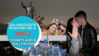 USA 🇺🇸 Westküste Roadtrip Teil 4  Part 2  Disneyland 🏰 amp Hollywood [upl. by Brandyn]