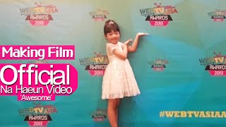 나하은  WebTVAsia Awards 웹티비아시아 어워즈 Making Film [upl. by Ailev]