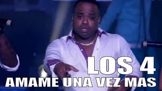 LOS 4  AMAME UNA VEZ MAS  OFFICIAL VIDEO [upl. by Robena]