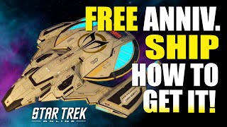 Dont Miss Out Free Anniversary Ship  Star Trek Online [upl. by Ainos]