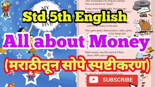 all about money class 5  all about money 5th standard  5th english all about money  std 5 english [upl. by Acinorahs]