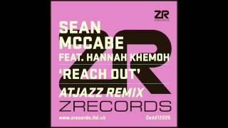 Sean McCabe  Reach Out Atjazz Remix [upl. by Ligriv]