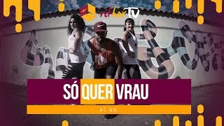 Só Quer Vrau  Mc MM  RitBox TV  Treino  Dança  Música [upl. by Jablon935]