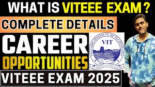 All About VITEEE 2025  Application Dates Eligibility Exam Pattern Syllabus Placement amp More [upl. by Coralyn693]